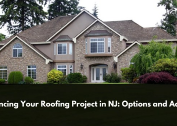Financing Your Roofing Project In NJ: Options And Advice - RGB Construction